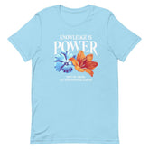 Knowledge Is Power Flower Unisex T-shirt